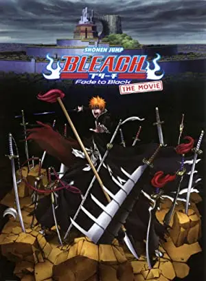 Bleach The Movie: Fade to Black
