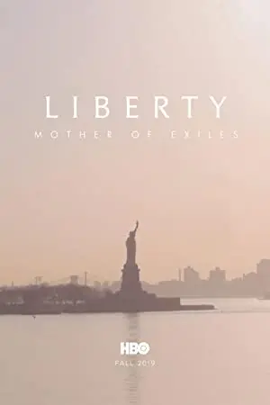 Liberty: Mother of Exiles