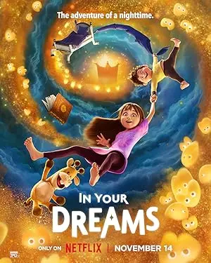 In Your Dreams (2025): fantasierijke vlucht, emotionele landing