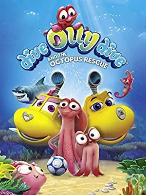 Dive Olly Dive and the Octopus Rescue