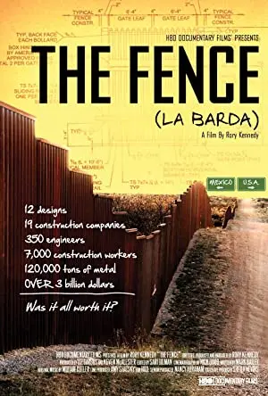 The Fence (La Barda)
