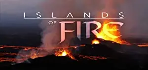 Islands of Fire