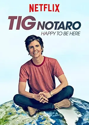 Tig Notaro Happy To Be Here