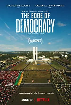 The Edge of Democracy