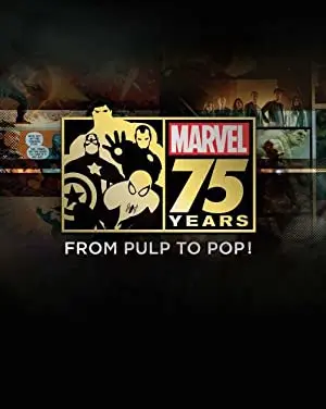 Marvel: 75 Years, From Pulp to Pop!