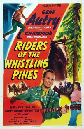Riders of the Whistling Pines