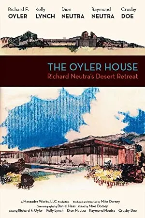 The Oyler House: Richard Neutra’s Desert Retreat