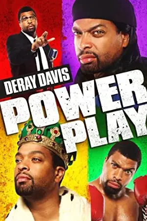 Deray Davis:  Power Play
