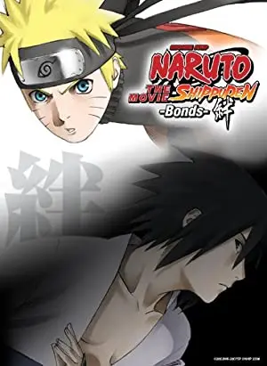 Naruto Shippuden The Movie: Bonds