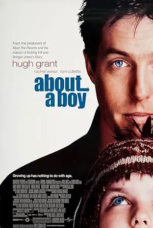About a Boy (2002): volwassen worden zonder grootse gebaren
