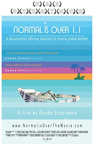 Normal Is Over: The Movie 1.1
