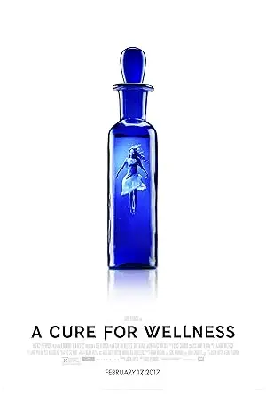 A Cure for Wellness (2016): De griezelige zoektocht naar waanzin in de alpen