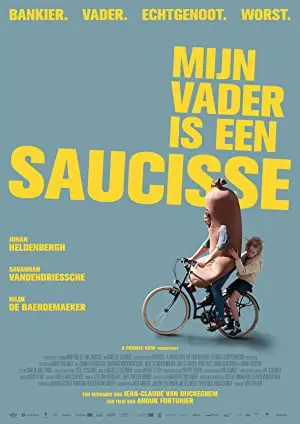 Mijn Vader is een Saucisse