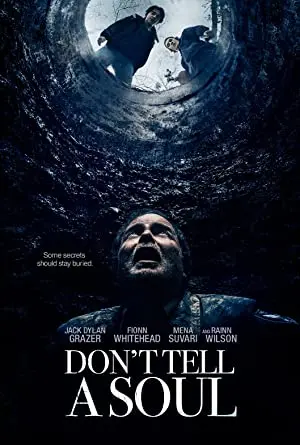 Don't tell a Soul