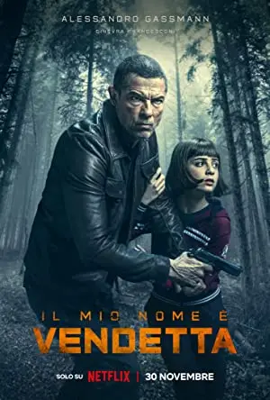 Il Mio Nome e Vendetta