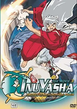 InuYasha: The Movie 3: Swords of an Honorable Ruler