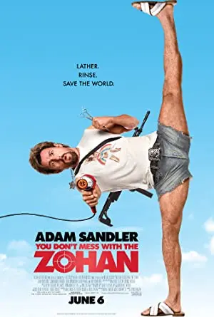 You don't mess with the Zohan