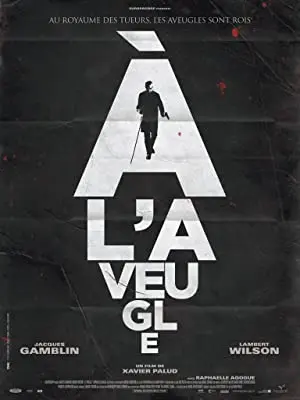 A L'Aveugle