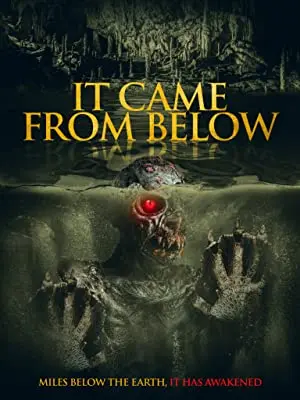 It Came From Below