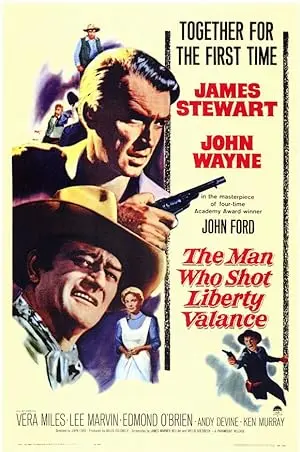 The Man Who Shot Liberty Valance (1962): Een Tijdloze Westerse Klassieker