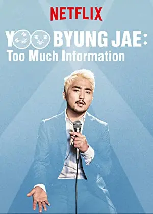 Yoo Byung Jae: Too Much Information