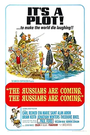 The Russians Are Coming the Russians Are Coming