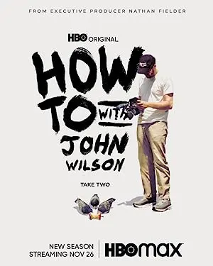 How to with John Wilson