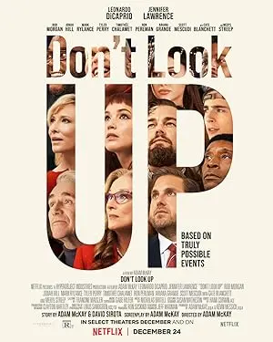 Don't Look Up (2021) - Een Satirische Spiegel van Onze Tijd