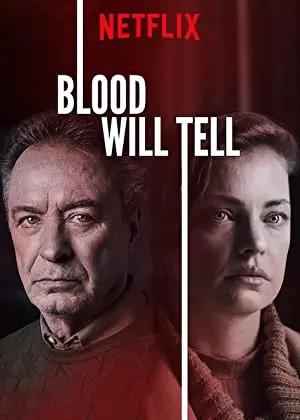 Blood Will Tell
