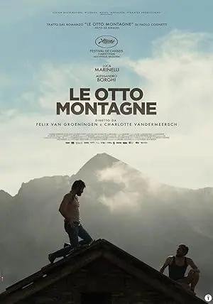 The Eight Mountains (2022): Een Adembenemend Verhaal over Vriendschap en Zelfontdekking