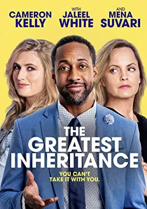 The Greatest Inheritance