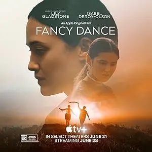 Fancy Dance (2023): Een Krachtig Verhaal Over Inheemse Veerkracht