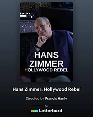 Hans Zimmer: Hollywood Rebel