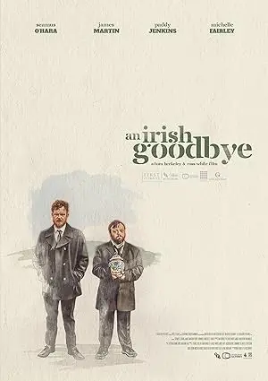 An Irish Goodbye (2022) - Een Hartverwarmende Zwarte Komedie