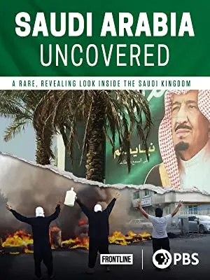 Saudi Arabia Uncovered