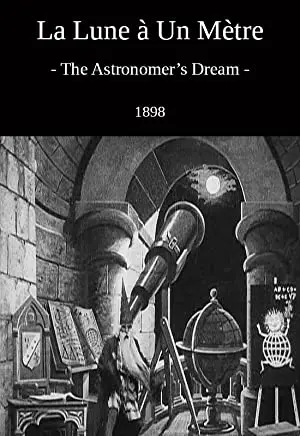 The Astronomer's Dream; or, the Man in the Moon