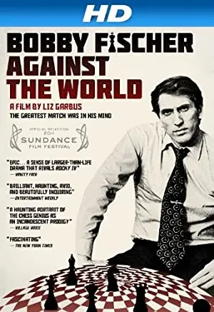 Bobby Fischer Against the World