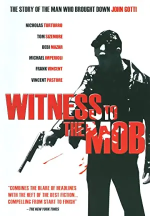 Witness to the Mob