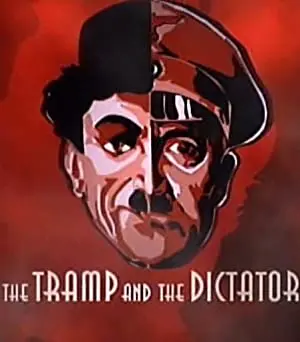 The Tramp and the Dictator