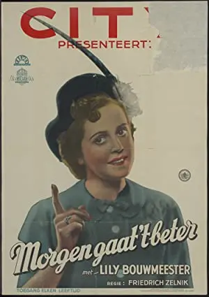 Morgen gaat 't beter!