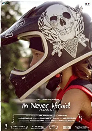I'm Never Afraid!