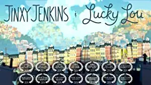 Jinxy Jenkins, Lucky Lou
