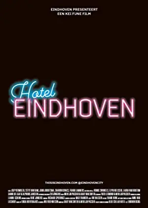 Een Kei Fijne Film - Hotel Eindhoven