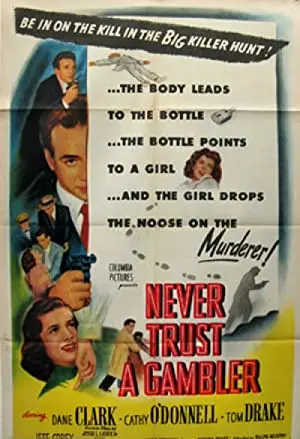 Never Trust a Gambler