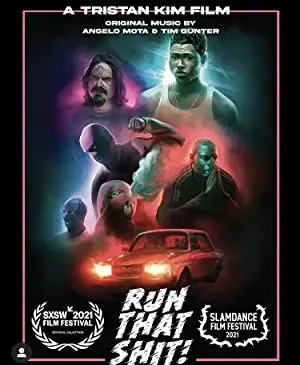 Run That Shit!