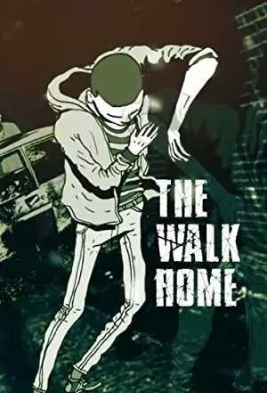 The Walk Home
