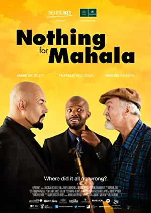 Nothing for Mahala
