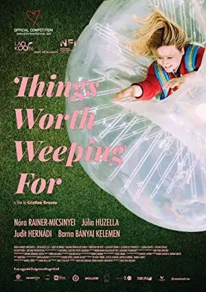 Things Worth Weeping For
