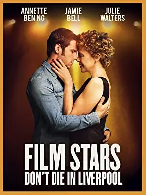 Film Stars Don't Die in Liverpool