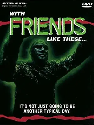 With Friends Like These...